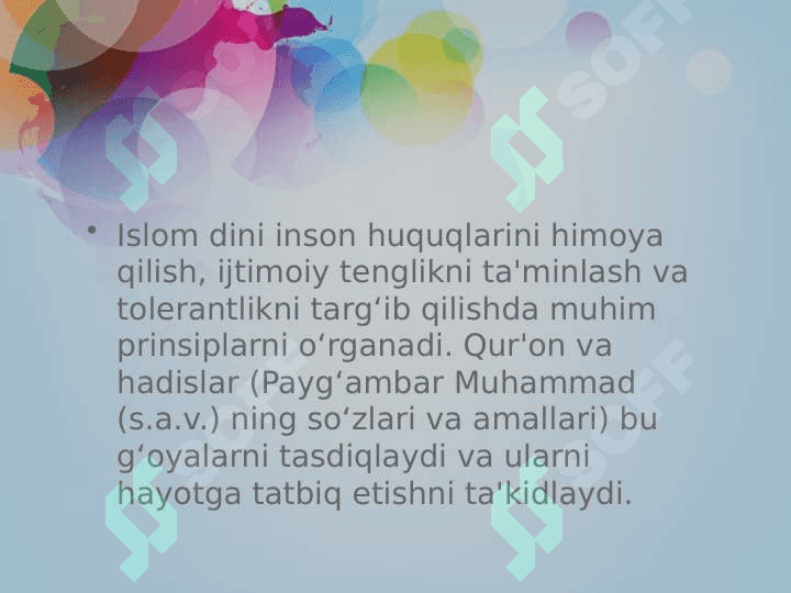 Islomda inson huquqlari himoyasi, ijtimoiy tenglik va tolerantlik g'oyalari 2