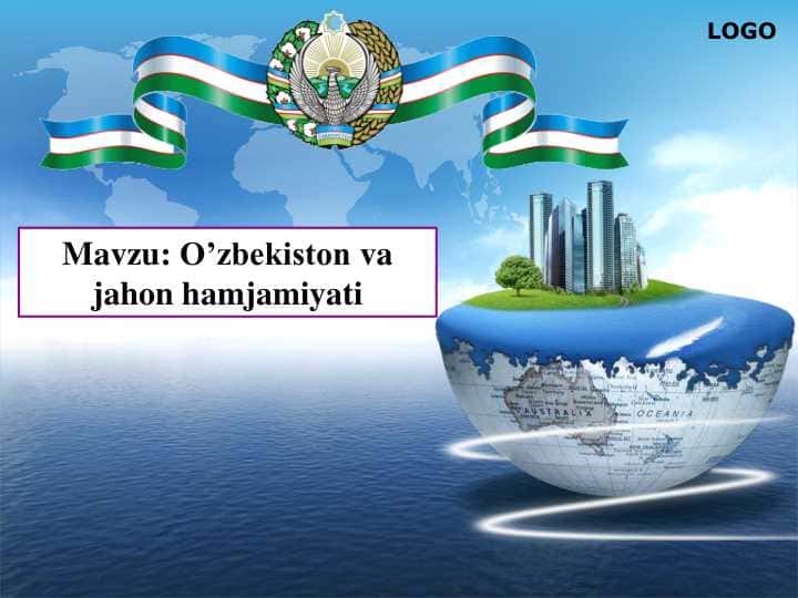 O’zbekiston va  jahon hamjamiyati