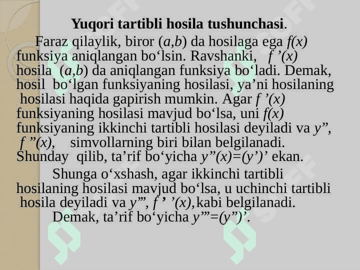 FUNKSIYANING YUQORI TARTIBLI HOSILASI VA DIFFERENSIALLARI 2