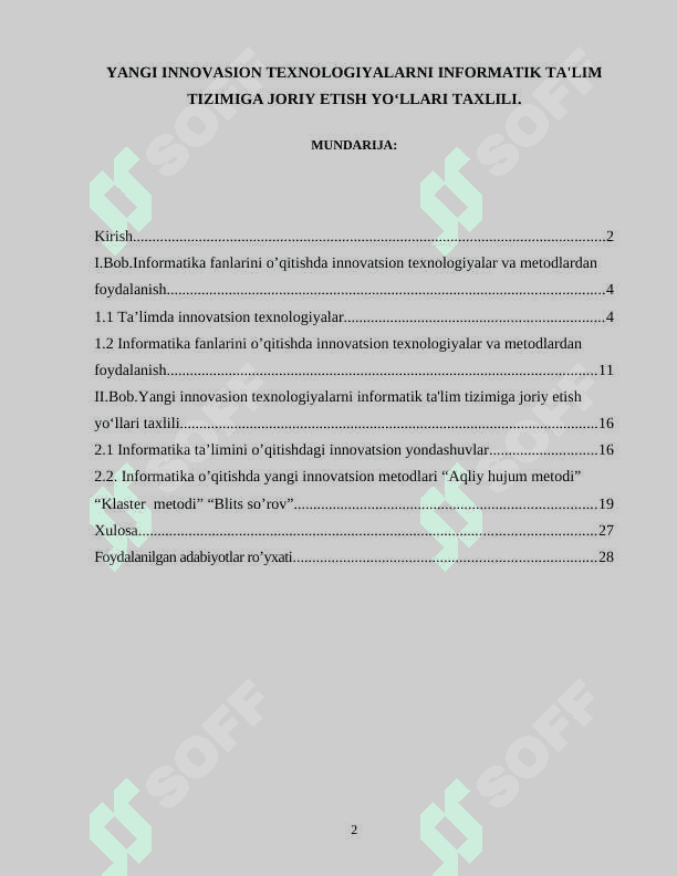 YANGI INNOVASION TEXNOLOGIYALARNI INFORMATIK TA'LIM TIZIMIGA JORIY ETISH YO‘LLARI TAXLILI. 2