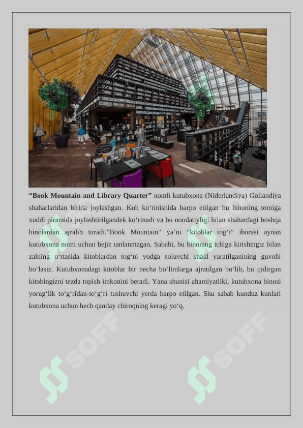 Yevropaning yangi zamon kutubxonalari 24 7