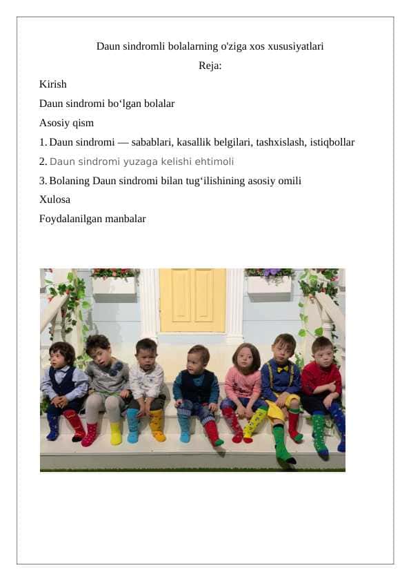 Daun sindromli bolalarning o'ziga xos xususiyatlari 1