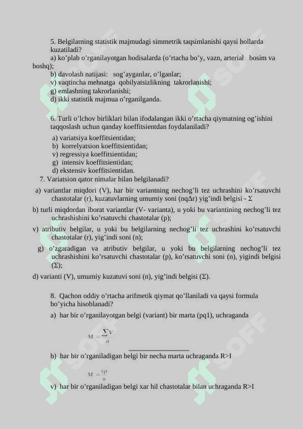 O’rtacha miqdorlar, turlari,hisoblash usullari, tibbiyotda qo’llanilishi 8