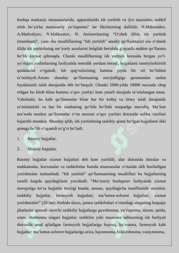 Hujjatlari va ularga qo'yiladigan asosiy talablar 3