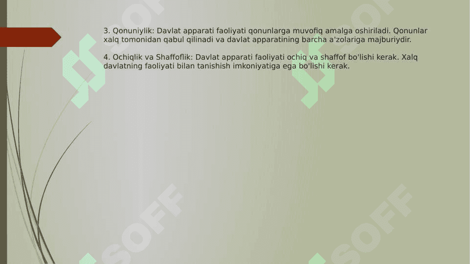 Davlat apparatini tashkil etish va faoliyatini  amalga oshirish tamoyillari. Davlat funksiyalari tushunchasi 5