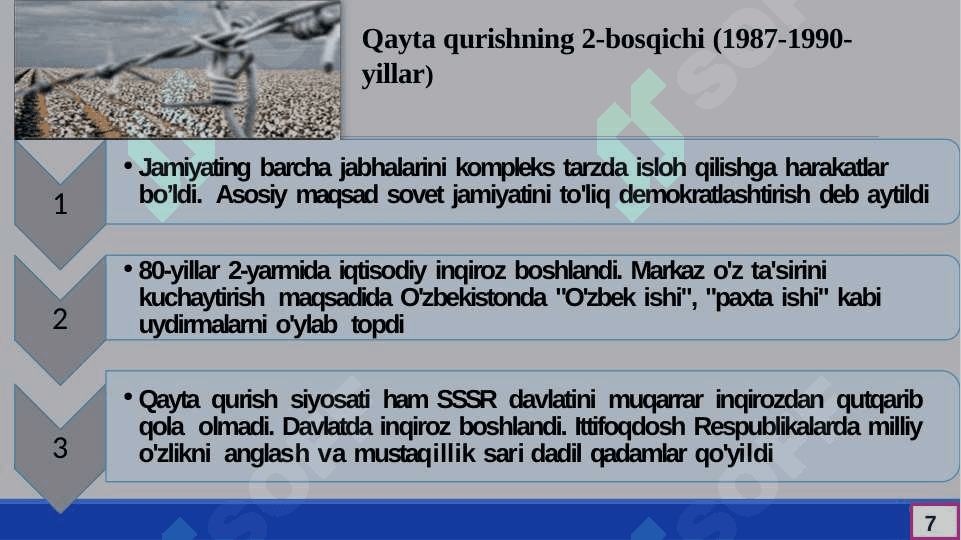 Mustaqillikka erishish arafasida O’zbekistondagi	ijtimoiy-siyosiy jarayonlar 7