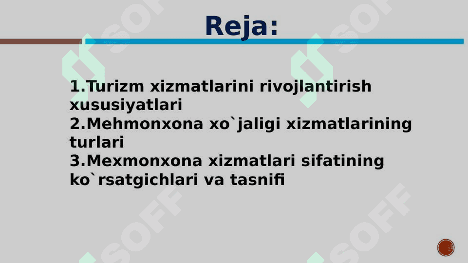 Xizmat ko`rsatish sohasida turizm va mehmonxona xizmatlarining o`rni 2