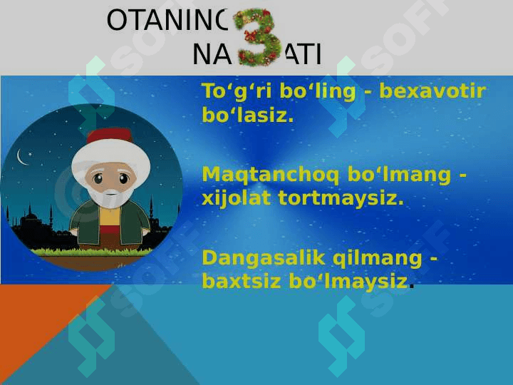 «UCH OG‘A-INI BOTIRLAR» ERTAGI 8
