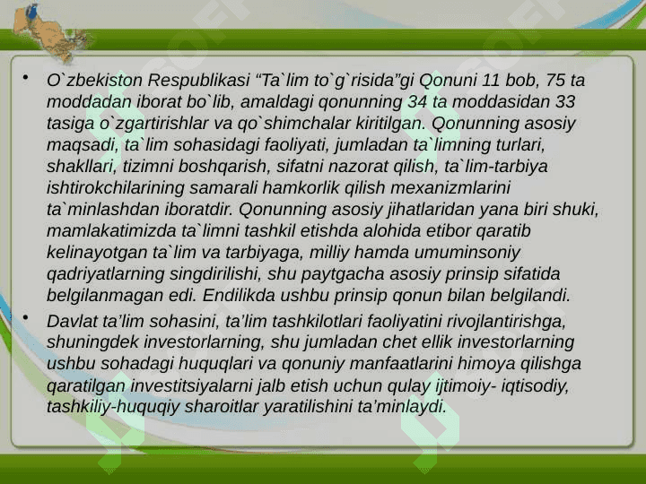 O'zbekiston Respublikasining   Ta'lim to’g’risida gi Qonun  24 4
