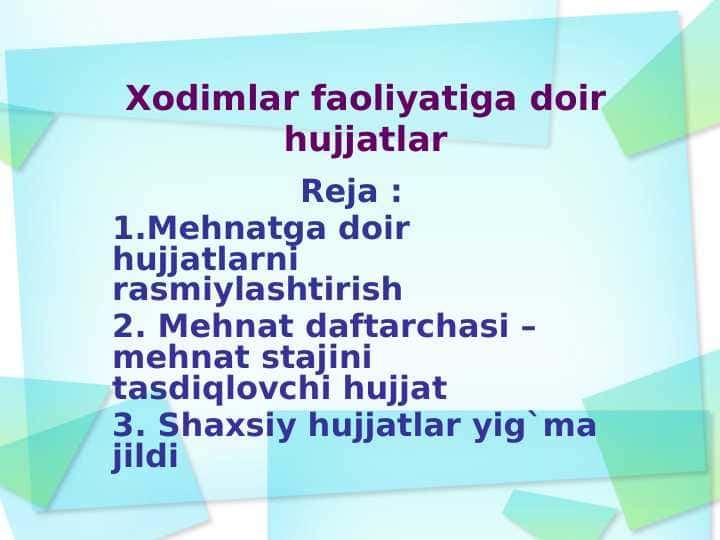 Xodimlar faoliyati doir hujjatlar 24