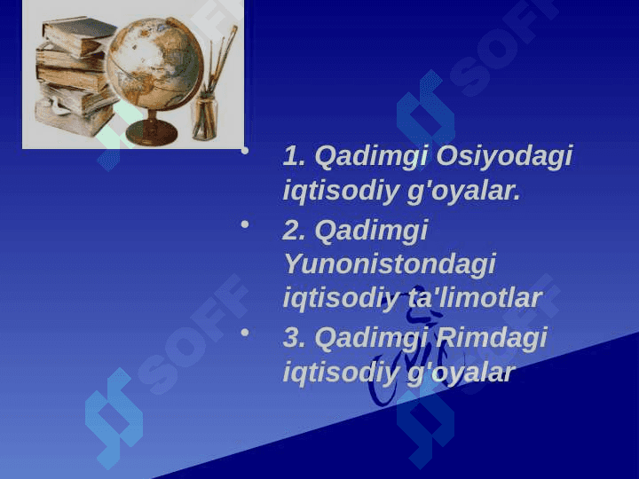 Qadimgi dunyodagi iqtisodiy g’oyalar 2