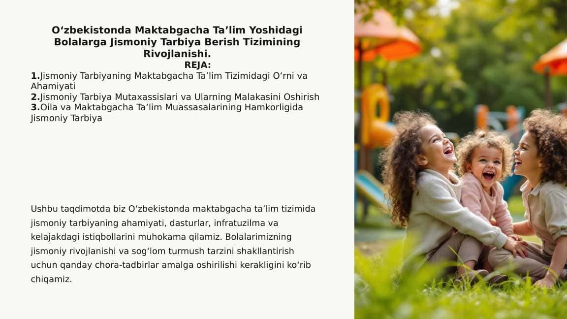 O‘zbekistonda Maktabgacha Ta’lim Yoshidagi Bolalarga Jismoniy Tarbiya Berish Tizimining Rivojlanishi.