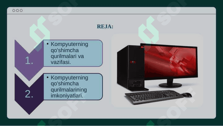 Kompyuterning qo'shimcha qurilmalari va ularning  vazifasi. 2