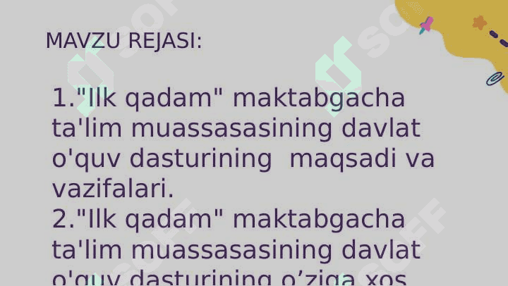 "Ilk qadam" maktabgacha ta'lim muassasasining Davlat o'quv dasturining mazmuni va mohiyati. 2