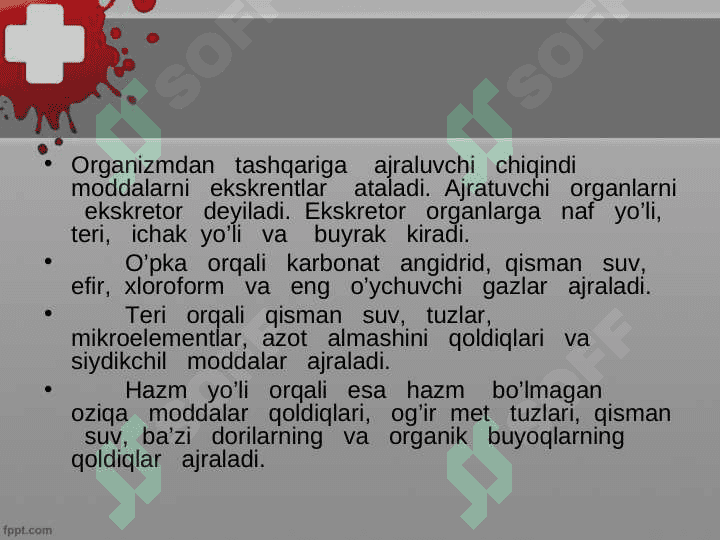 Ayiruv sistemasi, buyrak fiziologiyasi 2