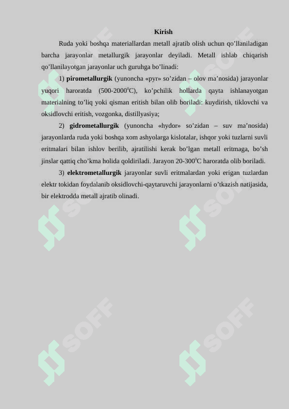 Metallurgik jarayonlarning turlari va ularning asosiy xarakteristikalari 2