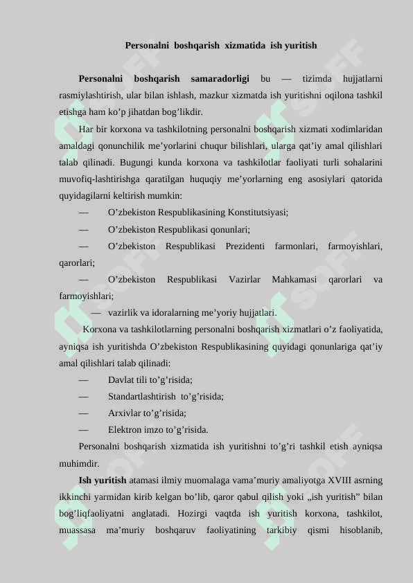 Kadrni boshqarish xizmatida ish yuritishning mohiyati. 2