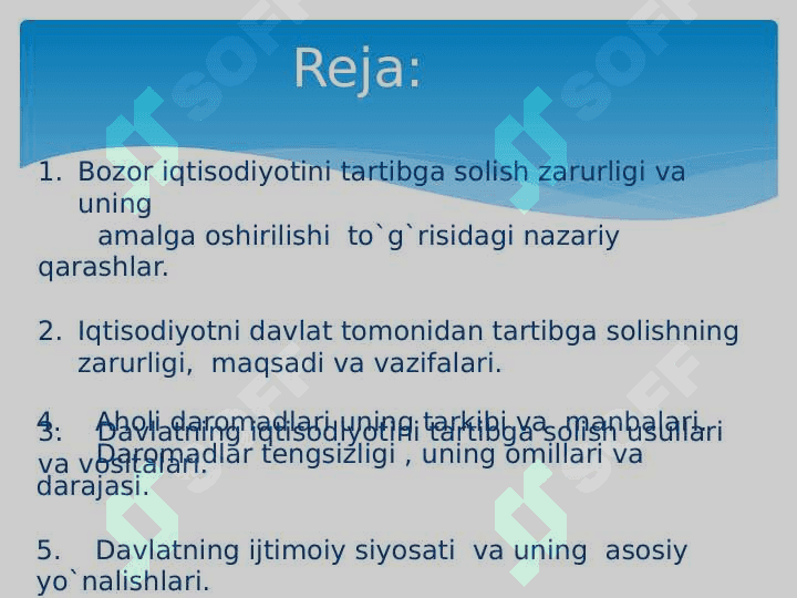 Bozor iqtisodiyotini tartibga solishda davlatning roli. 2