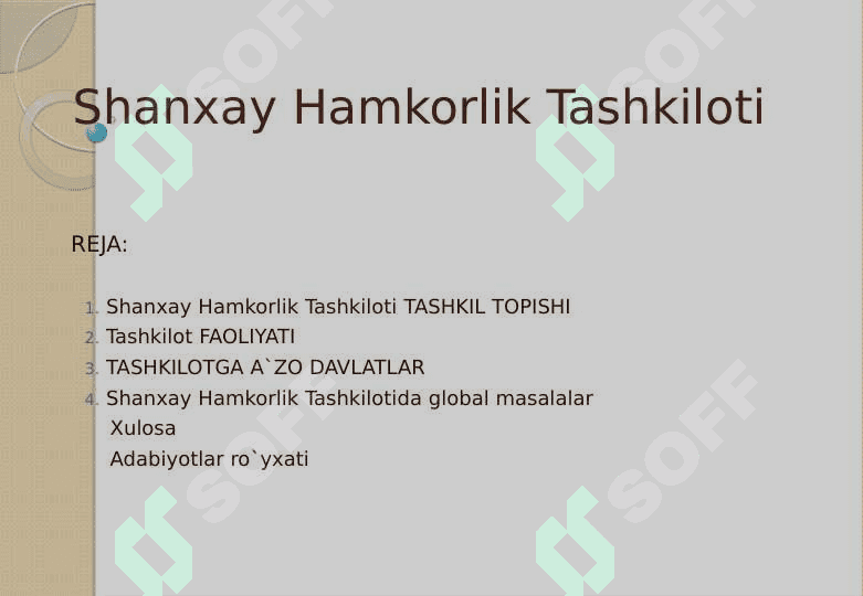 Shanxay hamkorlik tashkiloti va uning faol.. 2