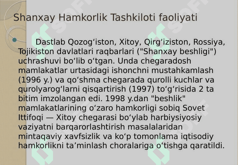 Shanxay hamkorlik tashkiloti va uning faol.. 6