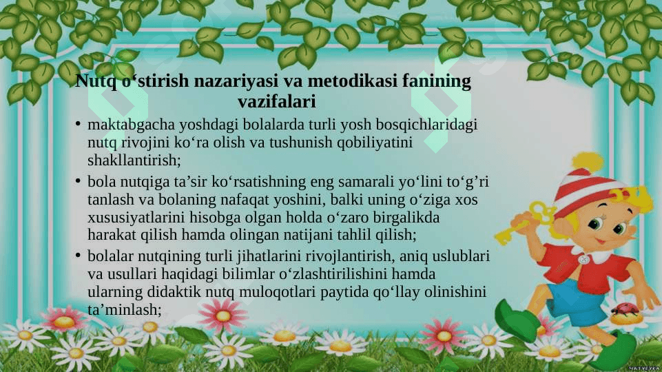 BOLALAR NUTQINI O'STIRISHNING MAQSAD VA VAZIFALARI 7