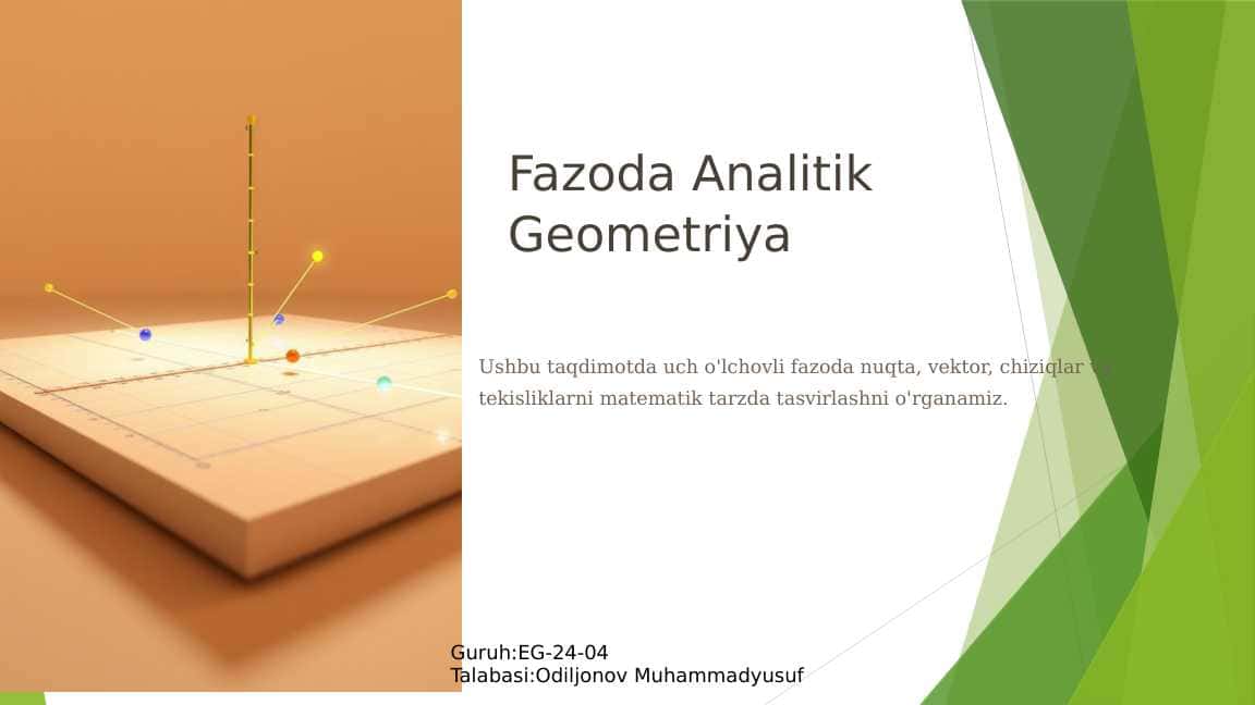 Fazoda Analitik Geometriya 1