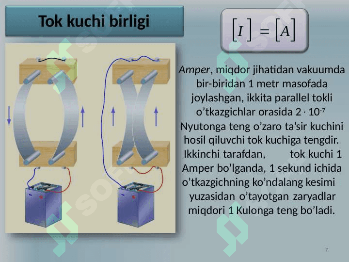 O‘zgarmas elektr toki 7