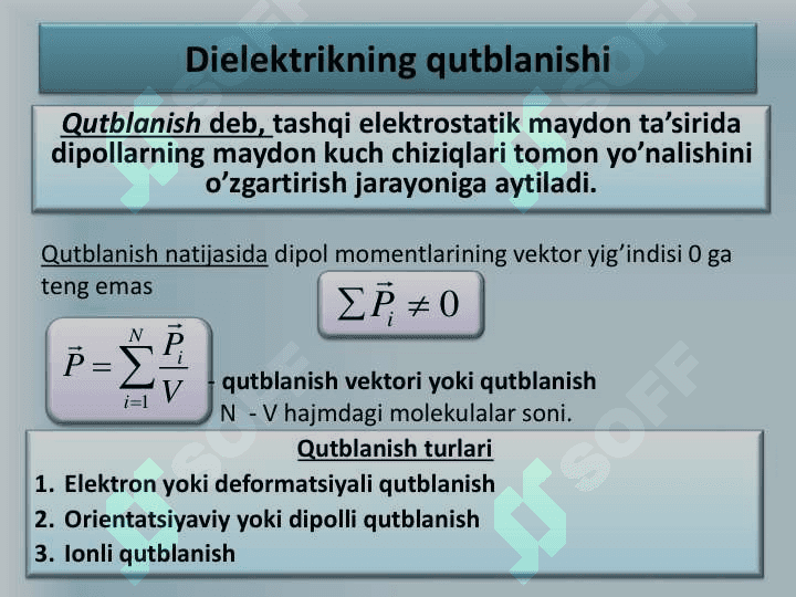 ELEKTROSTATIK MAYDONDAGI DIELEKTRIKLAR 5