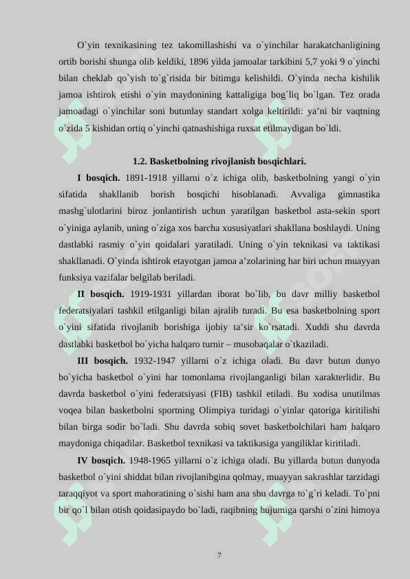 BASKETBOLNING VUJUDGA KELISHI VA RIVOJLANISH TARIXI. 6