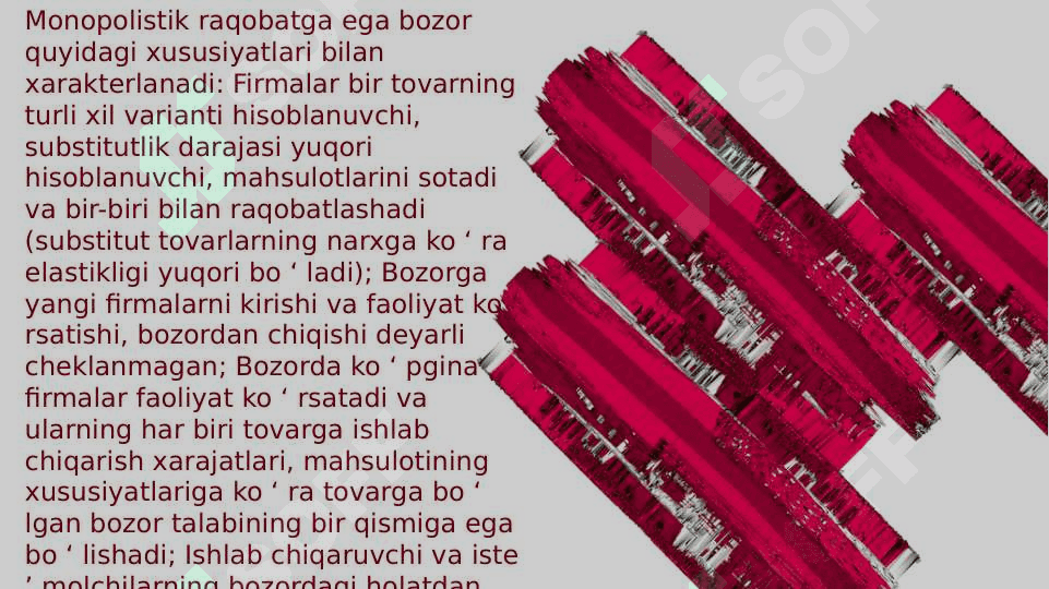 Raqobatlashgan monopol bozor, ustun jihatlari va kamchiliklari 8