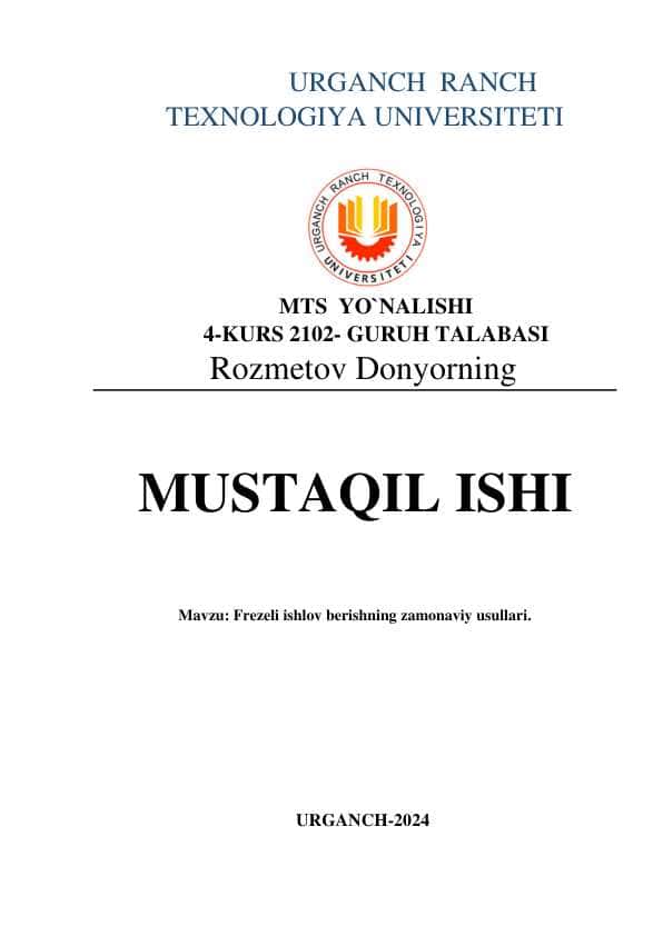 Frezeli ishlov berishning zamonaviy usullari 1