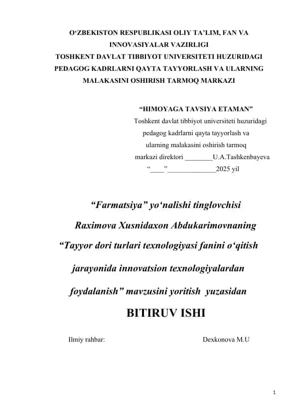 TAYYOR DORI TURLARI TEXNOLOGIYASI FANINI O‘QITISH JARAYONIDA INNOVATSION TEXNOLOGIYALARDAN FOYDALANISH 1