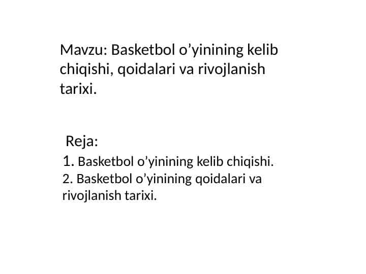 Basketbol oʻyining kelib chiqishi qoidalari