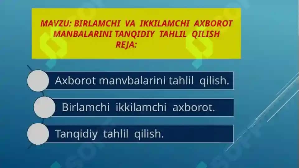 birlamchi  va  ikkilamchi  axborot  manbalarini tanqidiy  tahlil  qilish 2