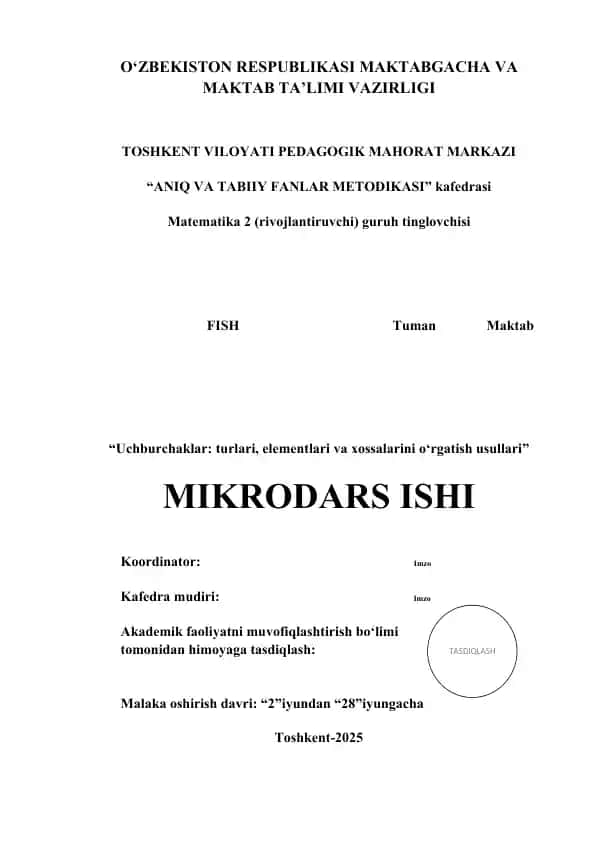Uchburchaklar: turlari, elementlari va xossalarini o‘rgatish usullari