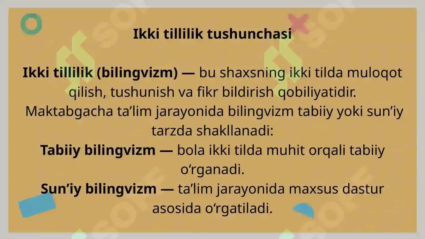 Maktabgacha ta’limda ikki tillilik: sabablari, tabiiy omillar uning shakllanishi, 4