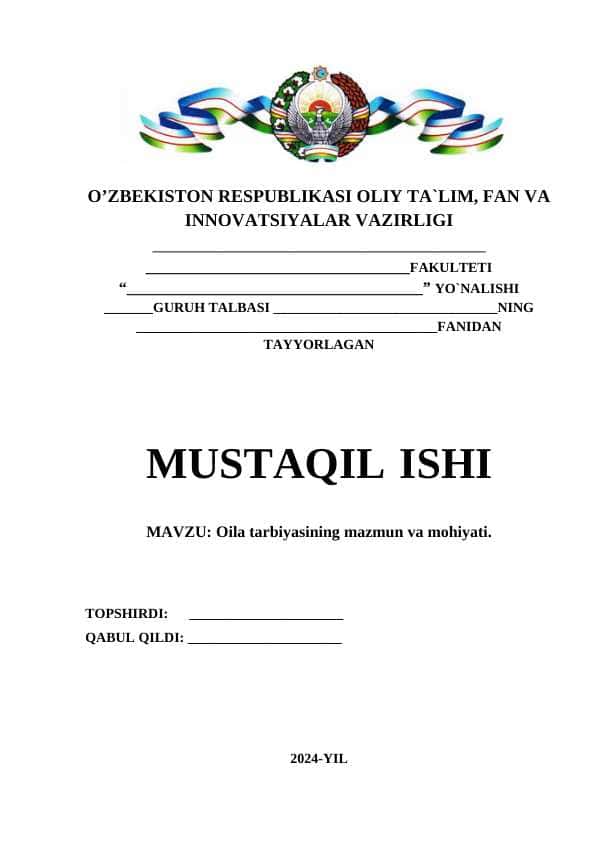 Oila tarbiyasining mazmun va mohiyati. 1