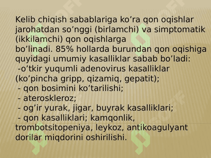 Quloq va burundan 
qon ketish. 5