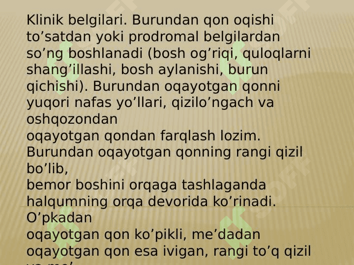 Quloq va burundan 
qon ketish. 7