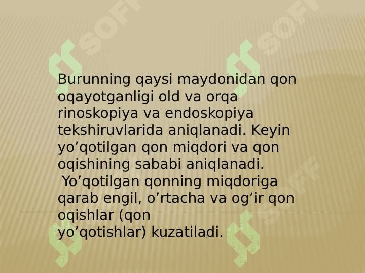 Quloq va burundan 
qon ketish. 8