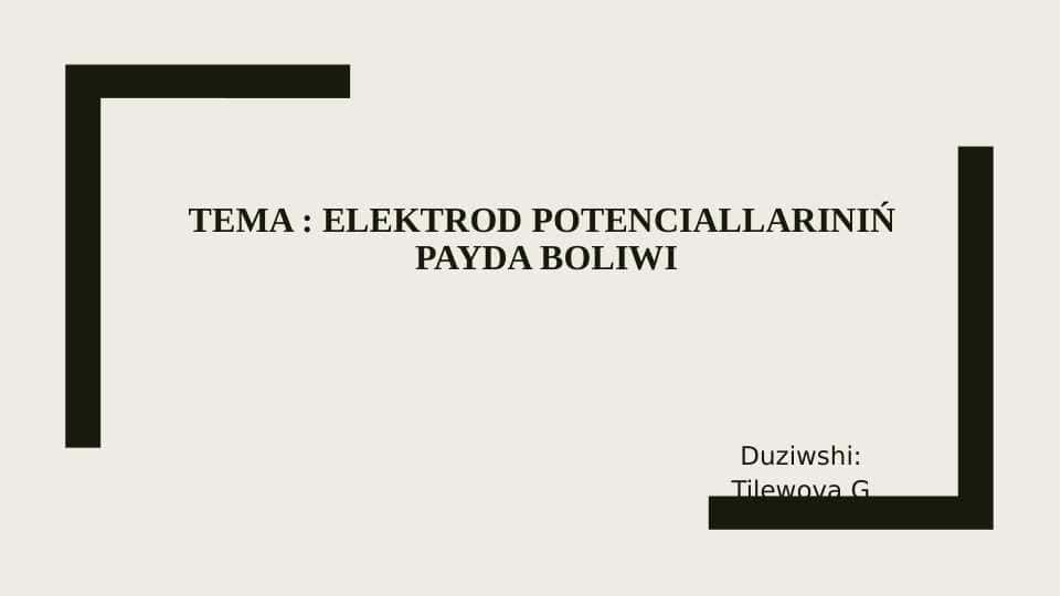 elektrod potenciallarinin' payda boliwi 1