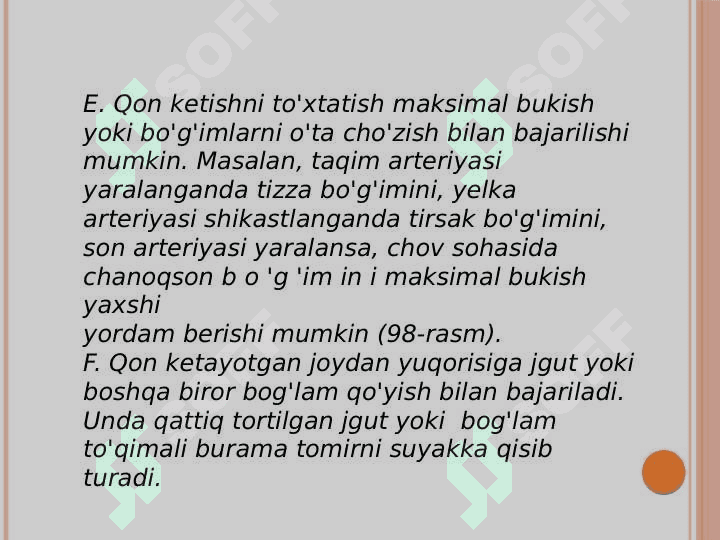 Qon ketishni vaqtincha va batamom to'xtatish usullari 7