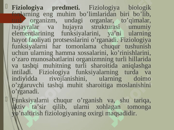 Yosh fiziologiyasi. Yosh fiziologiyasiga kirish. Оrganizm o‘sish va rivojlanishning umumiy qonuniyatlari 4