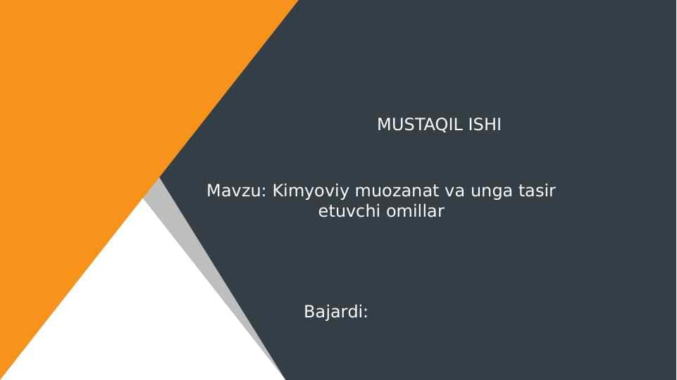 Kimyoviy muozanat va unga tasir etuvchi omillar