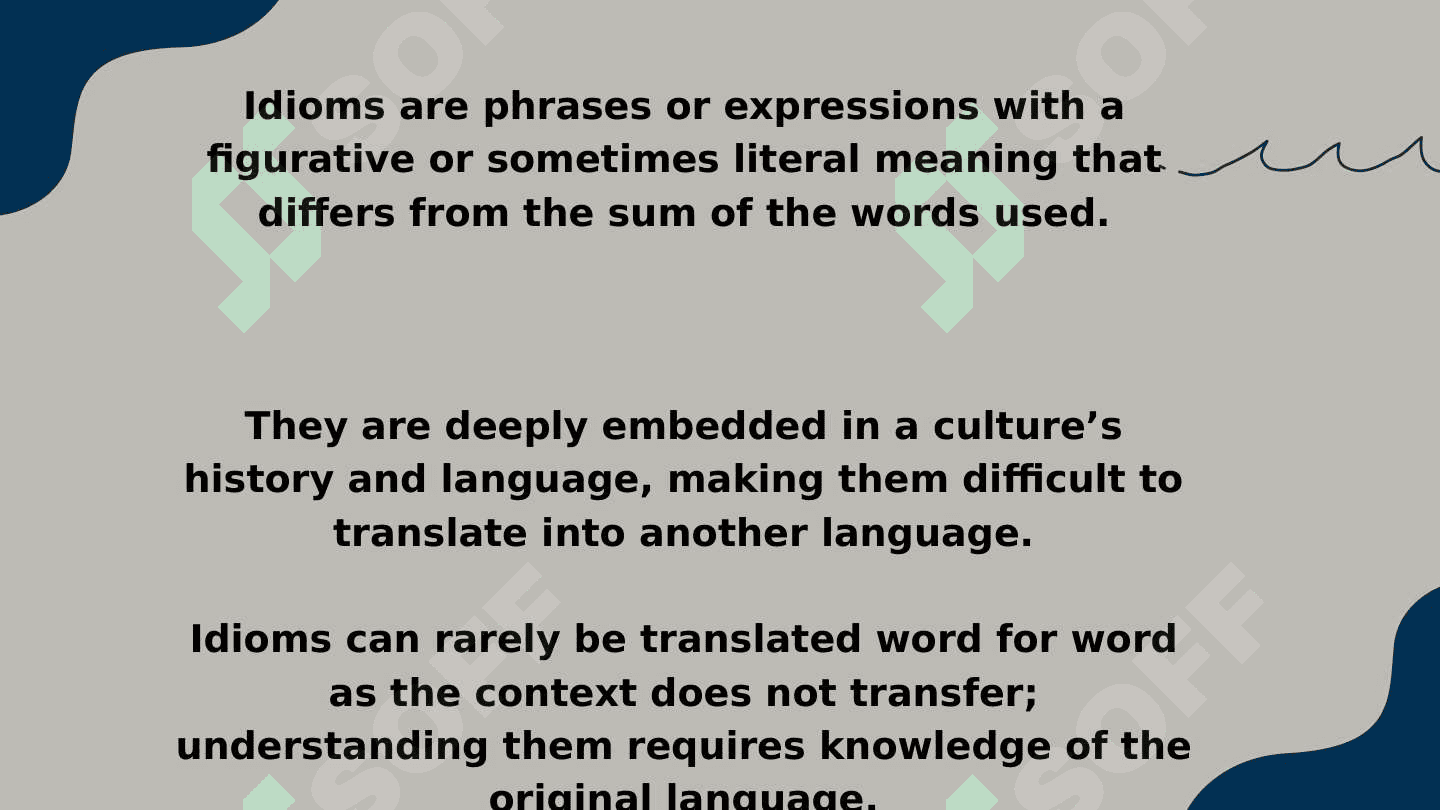 Challenges of translating idioms and slangs 3