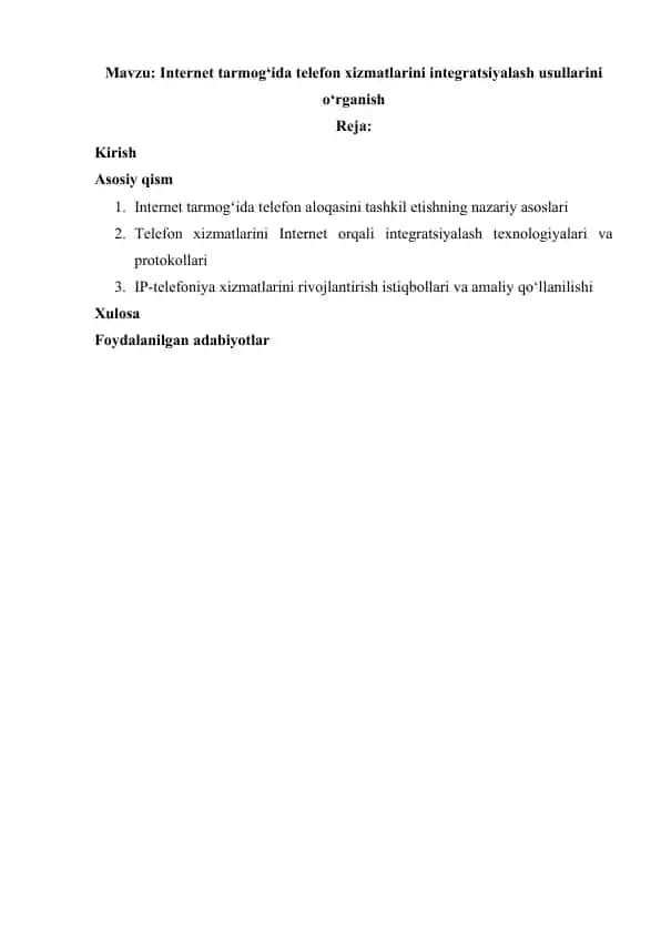 Internet tarmog‘ida telefon xizmatlarini integratsiyalash usullarini o‘rganish 1