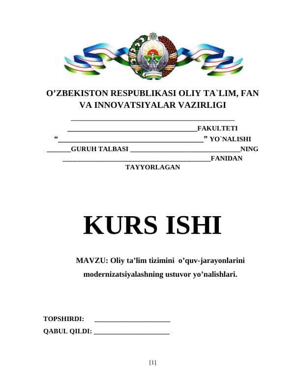 Oliy ta’lim tizimini  o’quv-jarayonlarini modernizatsiyalashning ustuvor yo’nalishlari. 1