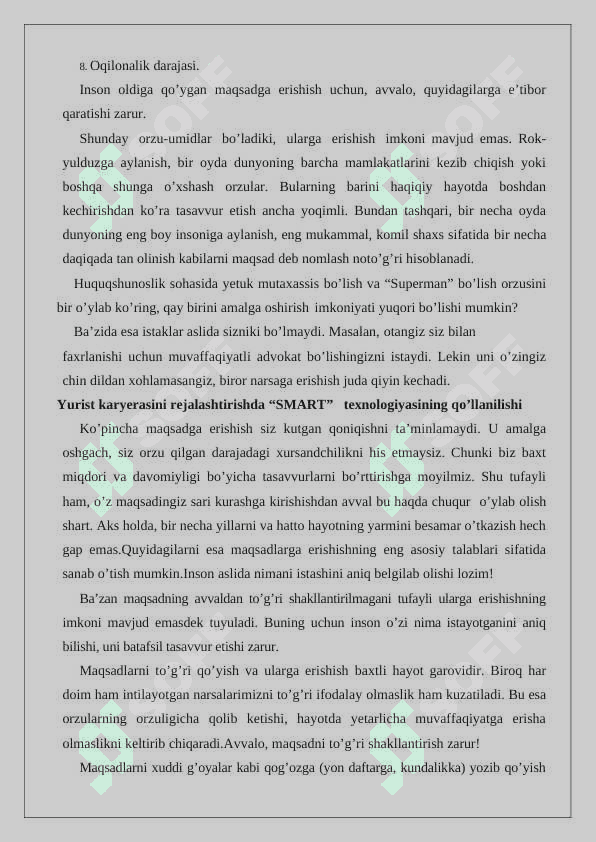 Maqsadni shakllantirishda Smarter texnologiyasi talablari. Maqsadga erishishda 4