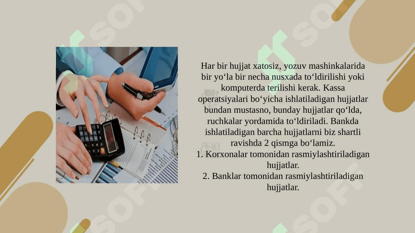 Banklarda hujjatlar va hujjatlarning aylanishi 3