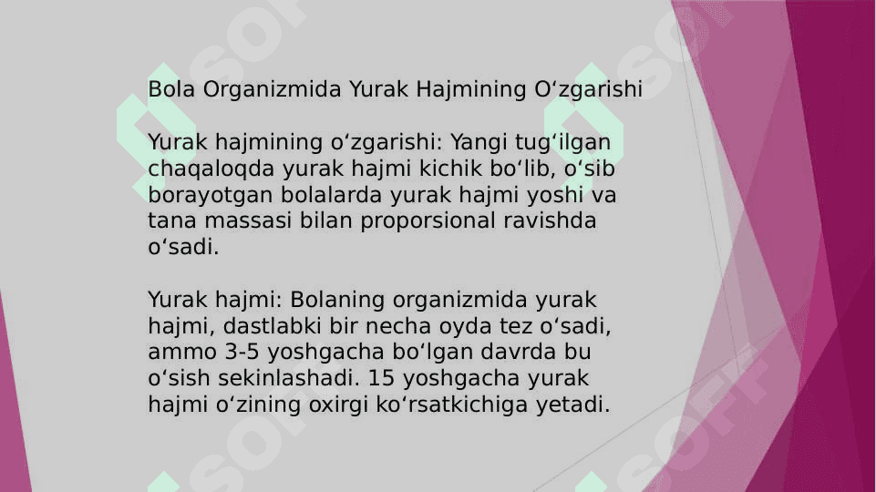 Bola rivojlanishiga yurak xajmini o`zgarishi, yurak bo`shligi kengligi bilan qon tomirlari nisbatan, ularning gemodinamik ko`rsatkichlari. 3